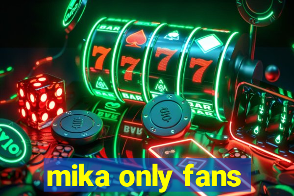 mika only fans